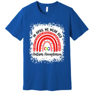 In April We Wear Red Instead Autism People Acceptance Meaningful Gift Premium T-Shirt