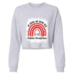 In April We Wear Red Instead Autism People Acceptance Meaningful Gift Cropped Pullover Crew