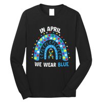 In April We Wear Blue Rainbow Long Sleeve Shirt