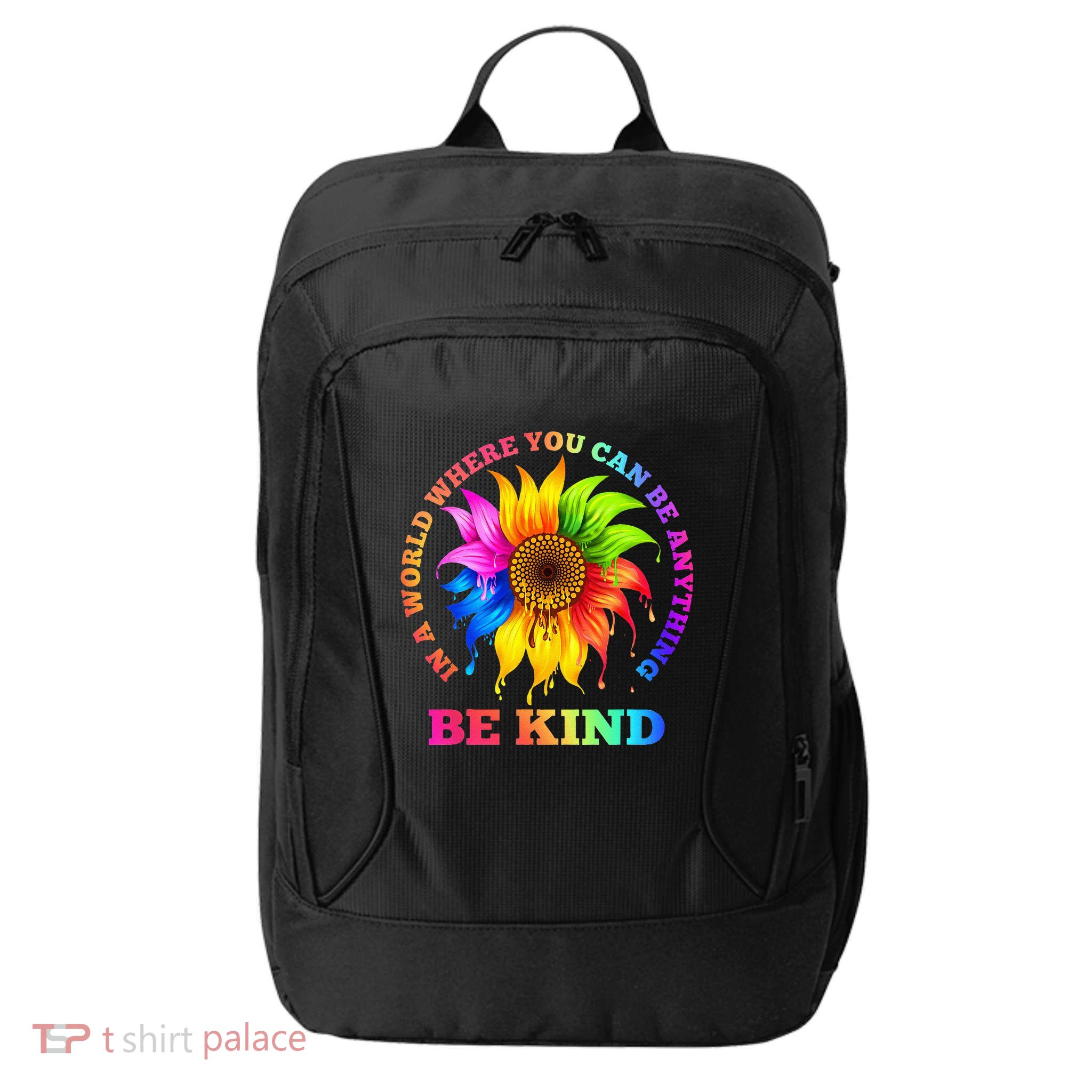 In A World Where You Can Be Anything BE KIND LGBT Rainbow City Backpack
