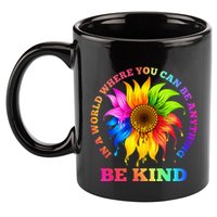 In A World Where You Can Be Anything BE KIND LGBT Rainbow 11oz C Handle Ceramic Mug