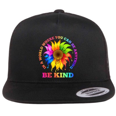 In A World Where You Can Be Anything BE KIND LGBT Rainbow Flatbill Hat