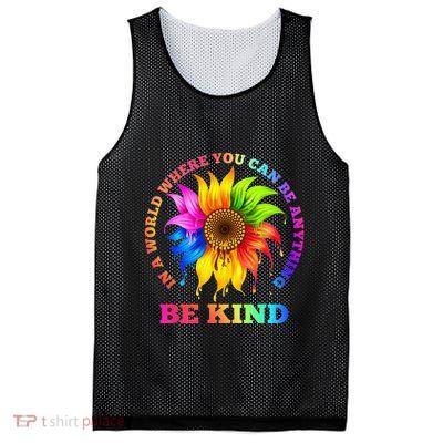 In A World Where You Can Be Anything BE KIND LGBT Rainbow Mesh Reversible Basketball Jersey Tank