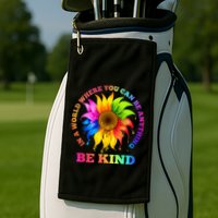 In A World Where You Can Be Anything BE KIND LGBT Rainbow Golf Towel