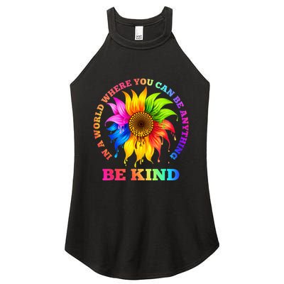 In A World Where You Can Be Anything BE KIND LGBT Rainbow Women's Perfect Tri Rocker Tank