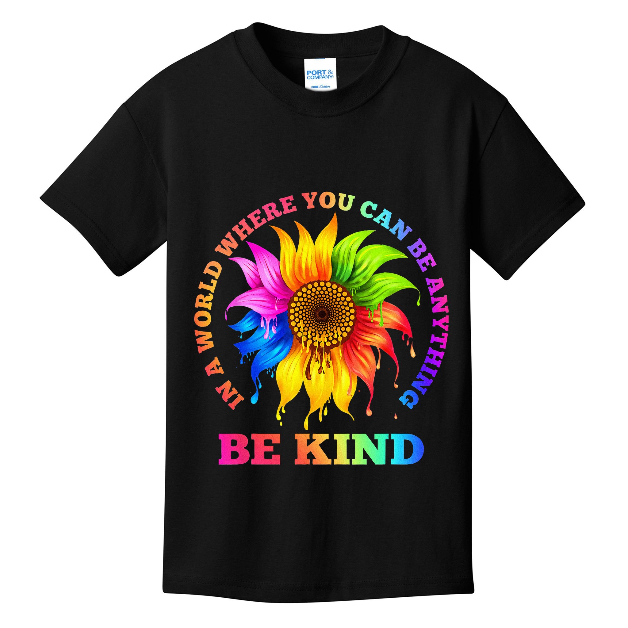 In A World Where You Can Be Anything BE KIND LGBT Rainbow Kids T-Shirt