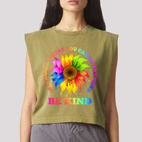 In A World Where You Can Be Anything BE KIND LGBT Rainbow Garment-Dyed Women's Muscle Tee