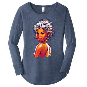 I Am Who I Am Your Approval Is Not Needed Gift Women's Perfect Tri Tunic Long Sleeve Shirt