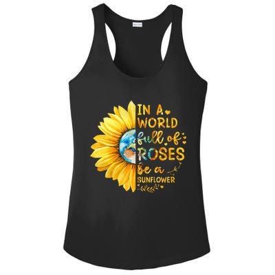 In A World Full Of Roses Be A Sunflower Ladies PosiCharge Competitor Racerback Tank