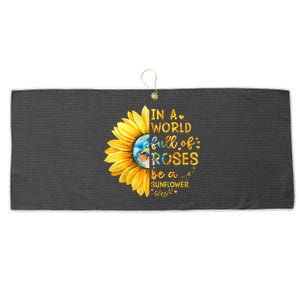 In A World Full Of Roses Be A Sunflower Large Microfiber Waffle Golf Towel