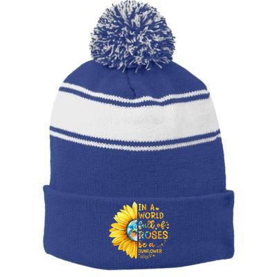 In A World Full Of Roses Be A Sunflower Stripe Pom Pom Beanie