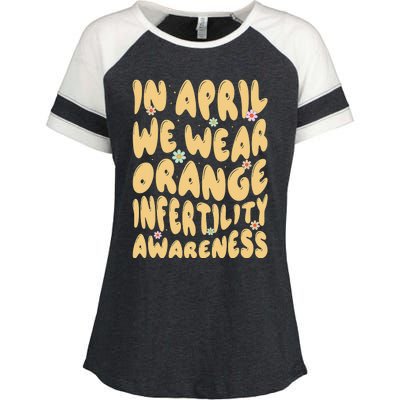 In April We Wear Orange Infertility Awareness Enza Ladies Jersey Colorblock Tee