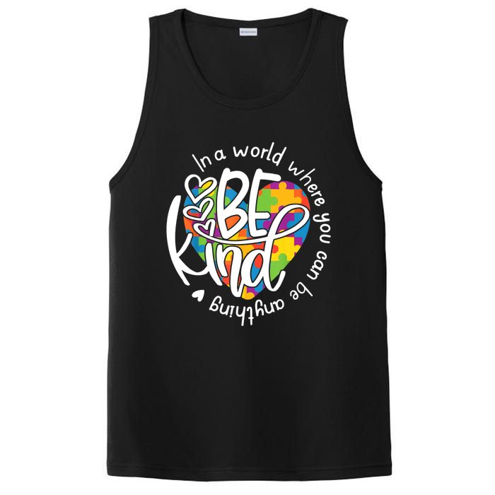 In A World Where You Can Be Anything Be Kind Kindness TShirt PosiCharge Competitor Tank