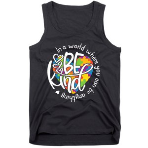 In A World Where You Can Be Anything Be Kind Kindness TShirt Tank Top