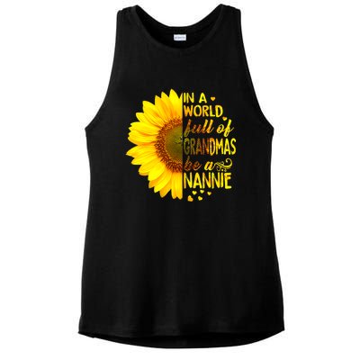 In A World Full Of Grandmas Be Nannie Sunflower Ladies PosiCharge Tri-Blend Wicking Tank