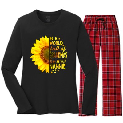 In A World Full Of Grandmas Be Nannie Sunflower Women's Long Sleeve Flannel Pajama Set 