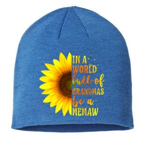 In A World Full Of Grandmas Be A Memaw Mothers Day Gift Sustainable Beanie