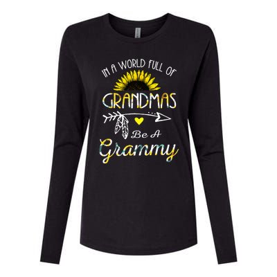 In A World Full Of Grandmas Be A Grammy Grandma Gifts Womens Cotton Relaxed Long Sleeve T-Shirt