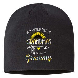 In A World Full Of Grandmas Be A Grammy Grandma Gifts Sustainable Beanie