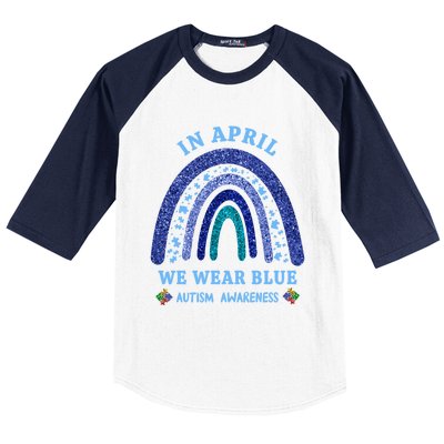 In April We Wear Blue Autism Rainbow Autism Awareness Month Gift Baseball Sleeve Shirt