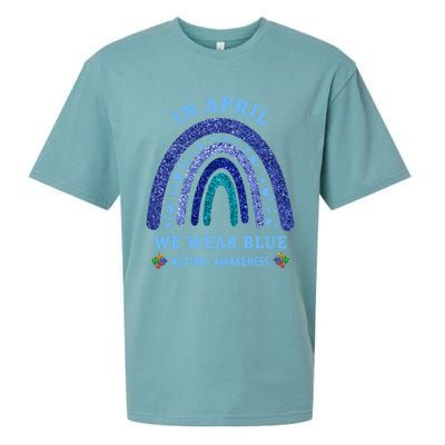 In April We Wear Blue Autism Rainbow Autism Awareness Month Gift Sueded Cloud Jersey T-Shirt