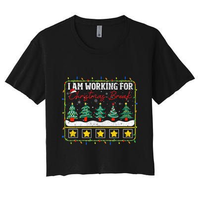 I Am Working For Christmas Break Teacher 5 Stars Crop Top