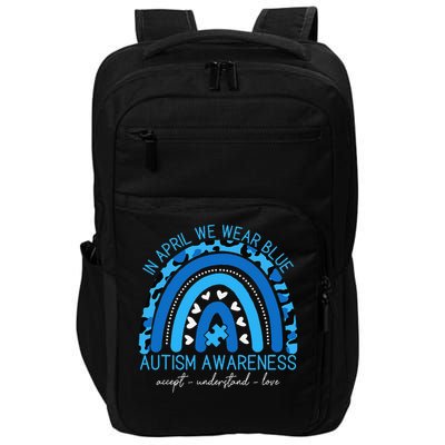 In April We Wear Blue Autism Awareness Cool Rainbow Autism Impact Tech Backpack