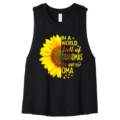 In A World Full Of Grandmas Be Oma Sunflower Women's Racerback Cropped Tank