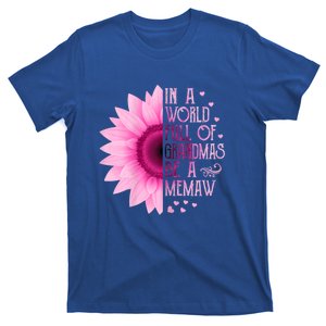 In A World Full Of Grandmas Be Memaw Sunflower Gift T-Shirt