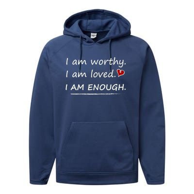 I Am Worthy I Am Loved Motivational Christian Funny Gift Performance Fleece Hoodie