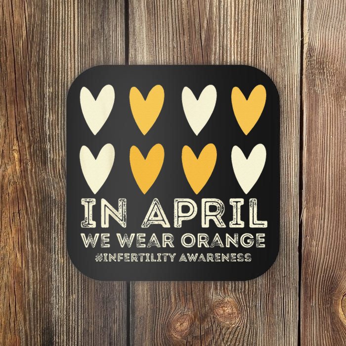 In April We Wear Orange Infertility Awareness Week IVF Coaster