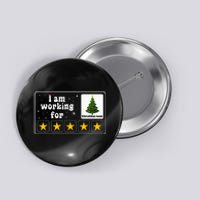 I Am Working For Christmas Break 5 Stars Xmas Tree Button