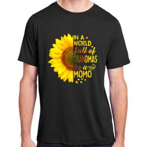 In A World Full Of Grandmas Be Momo Sunflower Adult ChromaSoft Performance T-Shirt