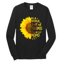 In A World Full Of Grandmas Be Momo Sunflower Tall Long Sleeve T-Shirt