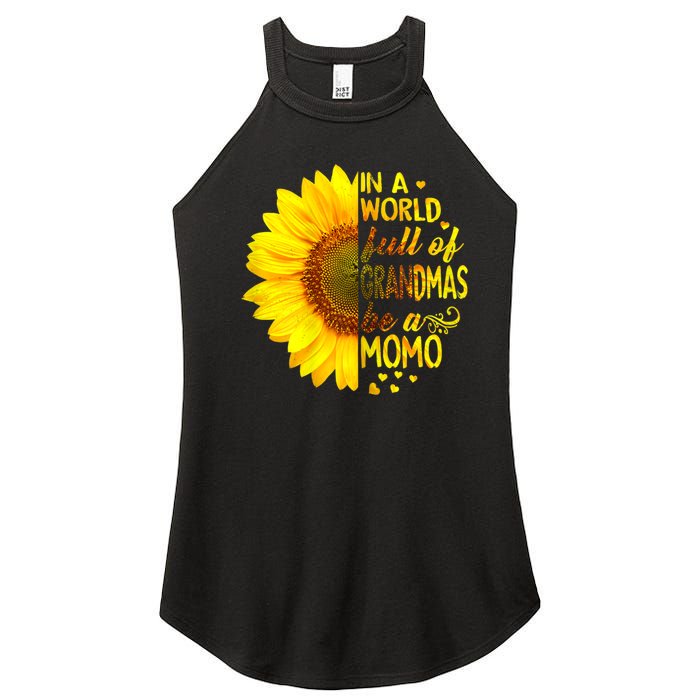 In A World Full Of Grandmas Be Momo Sunflower Women’s Perfect Tri Rocker Tank