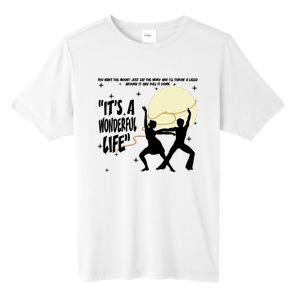 Its A Wonderful Life Christmas Movie You Want The Moon Just Say Tall Fusion ChromaSoft Performance T-Shirt