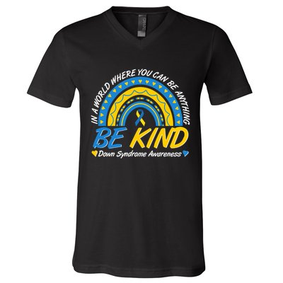In A World Where You Can Be Anything Be Kind Down Syndrome Awareness Blue Yellow V-Neck T-Shirt