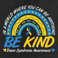 In A World Where You Can Be Anything Be Kind Down Syndrome Awareness Blue Yellow Adult Drive Performance Visor