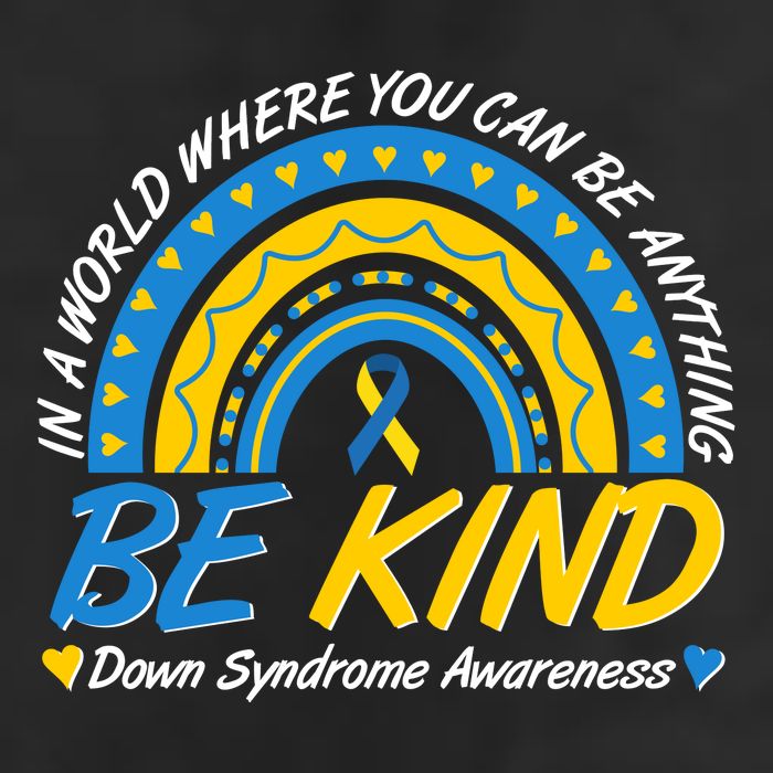 In A World Where You Can Be Anything Be Kind Down Syndrome Awareness Blue Yellow Adult Drive Performance Visor