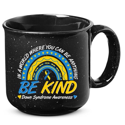 In A World Where You Can Be Anything Be Kind Down Syndrome Awareness Blue Yellow 15oz Campfire Ceramic Mug