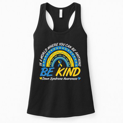 In A World Where You Can Be Anything Be Kind Down Syndrome Awareness Blue Yellow Womens Tank Top