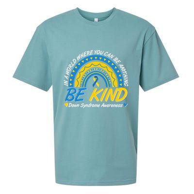 In A World Where You Can Be Anything Be Kind Down Syndrome Awareness Blue Yellow Sueded Cloud Jersey T-Shirt