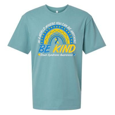 In A World Where You Can Be Anything Be Kind Down Syndrome Awareness Blue Yellow Sueded Cloud Jersey T-Shirt