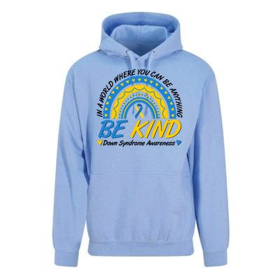 In A World Where You Can Be Anything Be Kind Down Syndrome Awareness Blue Yellow Unisex Surf Hoodie