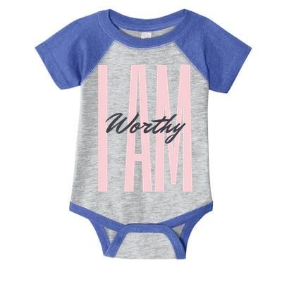 I Am Worthy Inspirational Funny Gift Infant Baby Jersey Bodysuit
