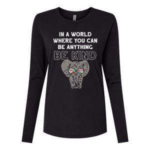 In A World Anything Be Kind Cute Autism Elephant Gift Womens Cotton Relaxed Long Sleeve T-Shirt