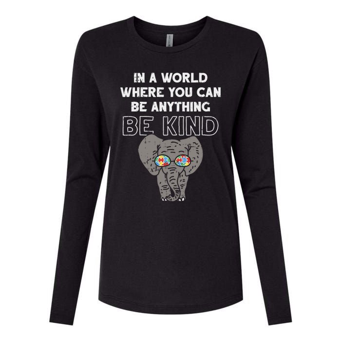 In A World Anything Be Kind Cute Autism Elephant Gift Womens Cotton Relaxed Long Sleeve T-Shirt