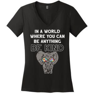 In A World Anything Be Kind Cute Autism Elephant Gift Women's V-Neck T-Shirt