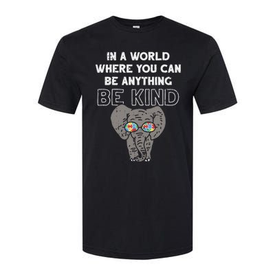 In A World Anything Be Kind Cute Autism Elephant Gift Softstyle CVC T-Shirt