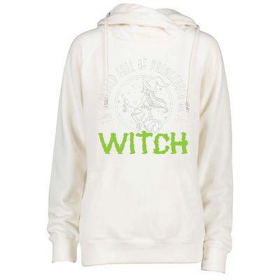 In A World Full Of Princesses Be A Witch Halloween Gift Womens Funnel Neck Pullover Hood